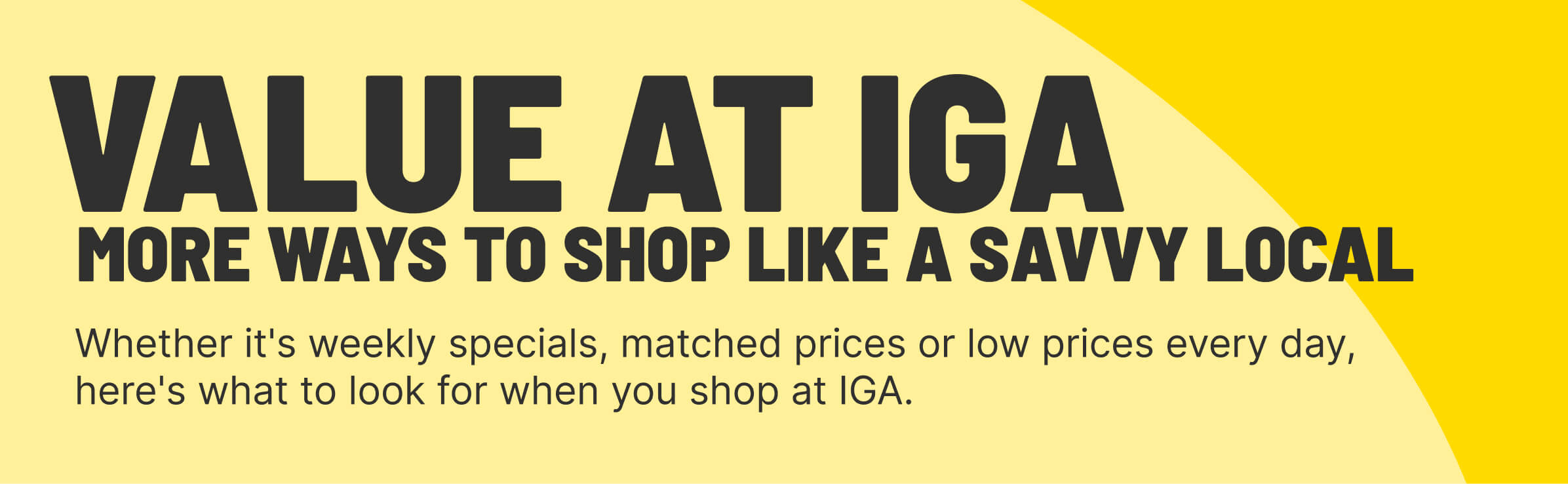 IGA National Value Page Desktop Banner